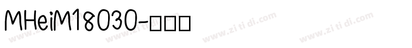 MHeiM18030字体转换