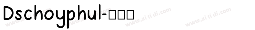 Dschoyphul字体转换