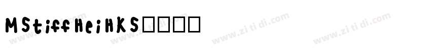 MStiffHeiHKS字体转换