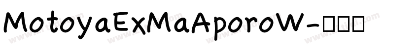 MotoyaExMaAporoW字体转换