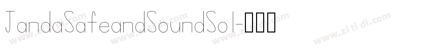 JandaSafeandSoundSol字体转换