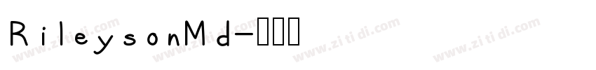 RileysonMd字体转换