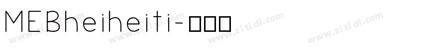 MEBheiheiti字体转换