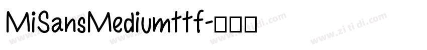 MiSansMediumttf字体转换