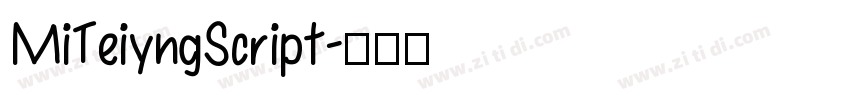 MiTeiyngScript字体转换