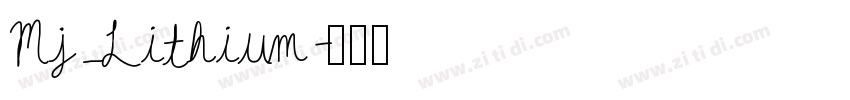 Mj_Lithium字体转换