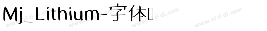 Mj_Lithium字体转换