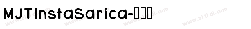 MJTInstaSarica字体转换