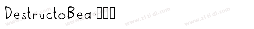 DestructoBea字体转换