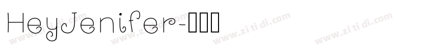 HeyJenifer字体转换