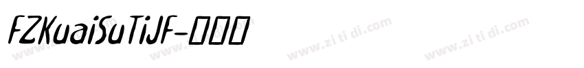 FZKuaiSuTiJF字体转换