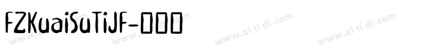 FZKuaiSuTiJF字体转换