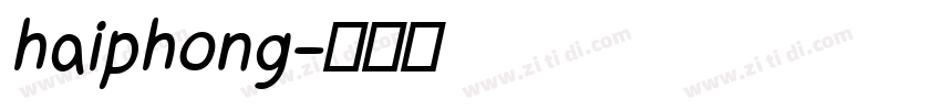 haiphong字体转换
