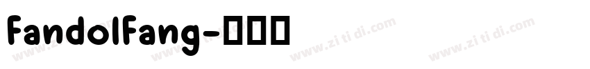 FandolFang字体转换