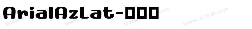 ArialAzLat字体转换