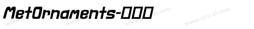 MetOrnaments字体转换