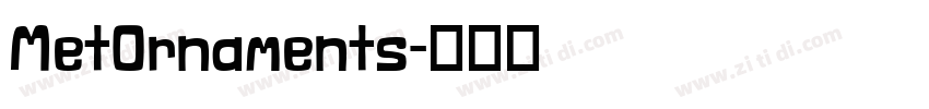 MetOrnaments字体转换