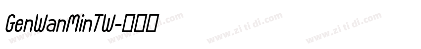 GenWanMinTW字体转换