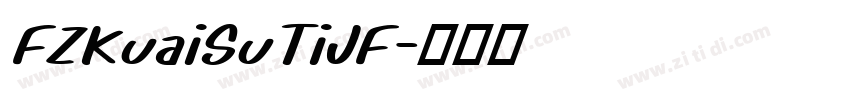 FZKuaiSuTiJF字体转换