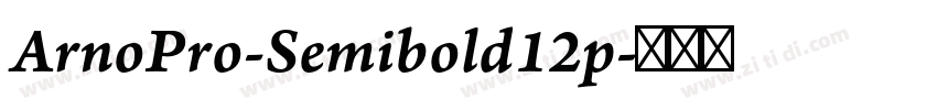 ArnoPro-Semibold12p字体转换