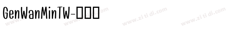 GenWanMinTW字体转换