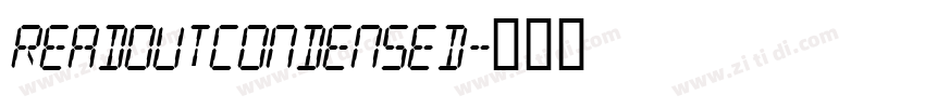 ReadoutCondensed字体转换 ReadoutCondensed字体转换
