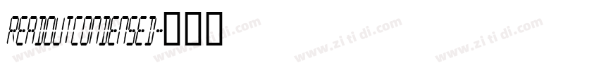 ReadoutCondensed字体转换 ReadoutCondensed字体转换