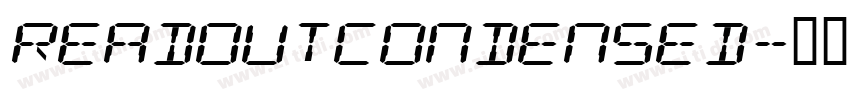 ReadoutCondensed字体转换 ReadoutCondensed字体转换
