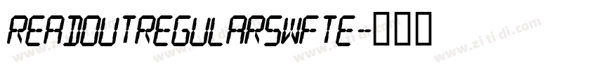 ReadoutRegularSWFTE字体转换
