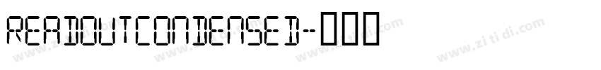 ReadoutCondensed字体转换 ReadoutCondensed字体转换