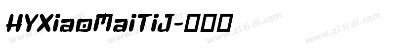 HYXiaoMaiTiJ字体转换