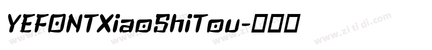 YEFONTXiaoShiTou字体转换