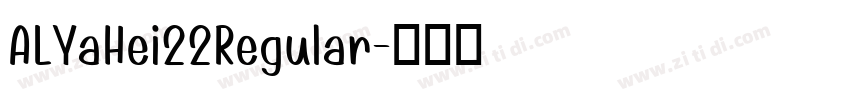 ALYaHei22Regular字体转换
