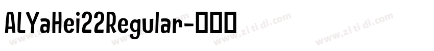 ALYaHei22Regular字体转换