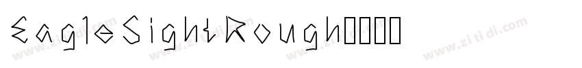 EagleSightRough字体转换