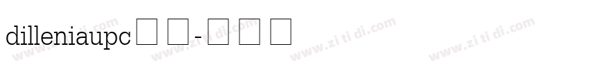 dilleniaupc粗体字体转换