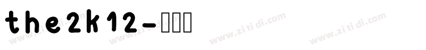 the2k12字体转换