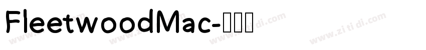 FleetwoodMac字体转换