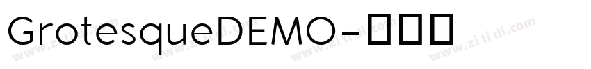 GrotesqueDEMO字体转换