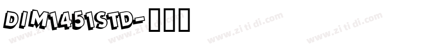 DIM1451std字体转换