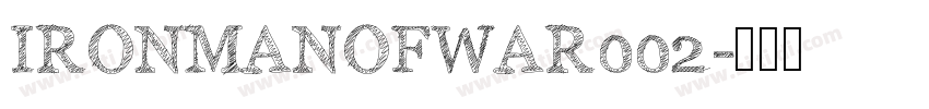 IRONMANOFWAR002字体转换
