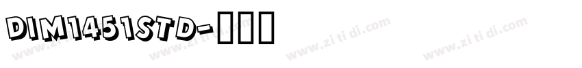 DIM1451std字体转换