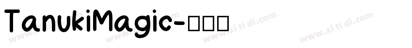 TanukiMagic字体转换