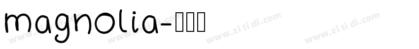magnolia字体转换
