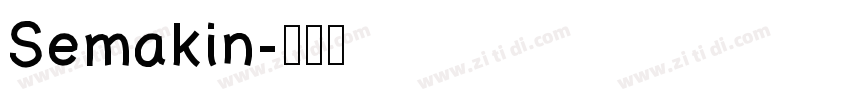 Semakin字体转换