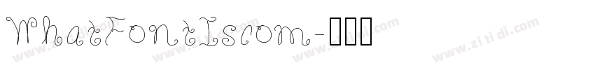 WhatFontIscom字体转换