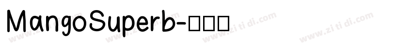 MangoSuperb字体转换