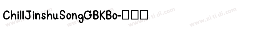 ChillJinshuSongGBKBo字体转换