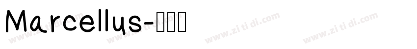 Marcellus字体转换