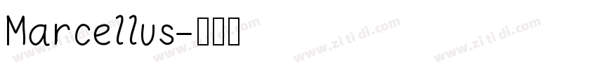 Marcellus字体转换